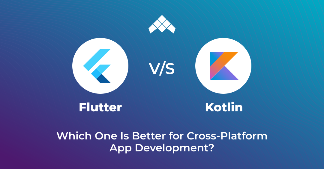 Flutter vs Kotlin