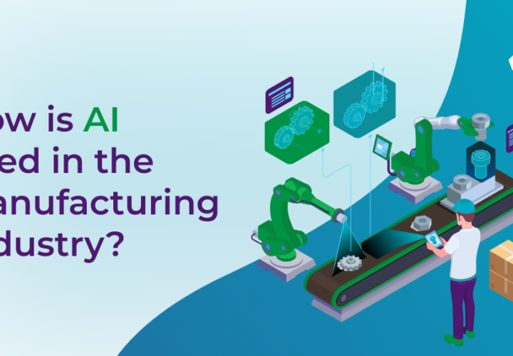 How is AI used in the Manufacturing