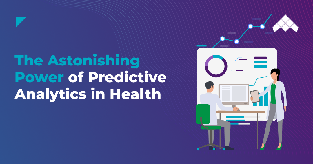 From Data to Diagnosis: The Astonishing Power of Predictive Analytics in Health