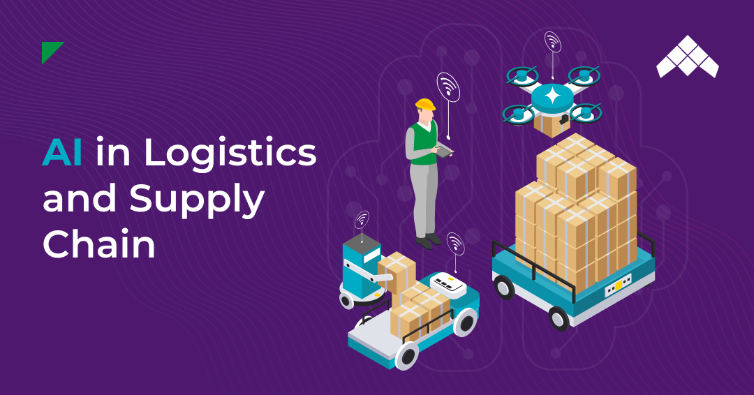 AI in Logistics and Supply Chain